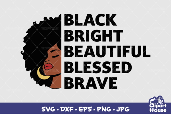Afro Woman Black Quotes Graphics for Crafts